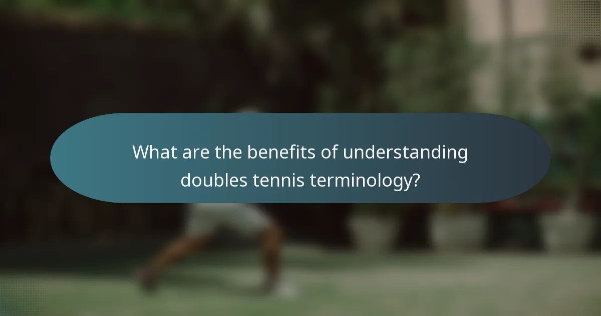 What are the benefits of understanding doubles tennis terminology?